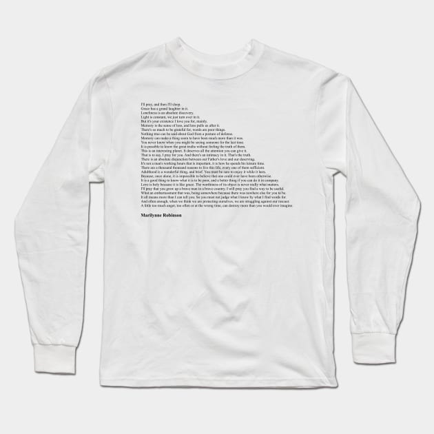 Marilynne Robinson Quotes Long Sleeve T-Shirt by qqqueiru